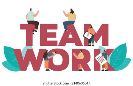 Teamwork motivation concept. Creative business successful team working together, teamwork cooperation lettering concept vector illustration. Teamwork motivation, success team communication.