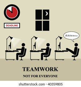 Teamwork is not for everyone in the workplace