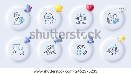 Teamwork question, People chatting and Puzzle line icons. Buttons with 3d bell, chat speech, cursor. Pack of Money profit, Teamwork chart, Support icon. Cough, Team work pictogram. Vector