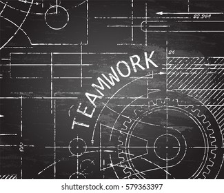 Teamwork word with gear wheels hand drawn on technical drawing blackboard background