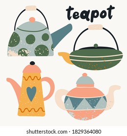 Juego de tetera. Dibujo mano textura de la cocina colorida caricatura de la vajilla de té de cerámica, teteras lindas diferentes formas de patrón geométrico. Caricatura casa o cafetería vajilla plana vector colección aislada con texto