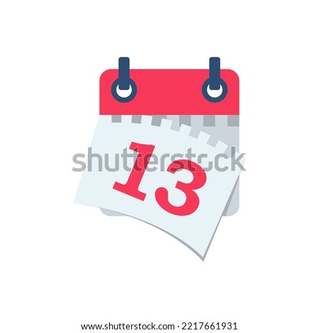 Tear off the calendar sheet. 13 is the date on the calendar. Off date. Deadline concept. Template page. Vector illustration flat design. Isolated on white background. 
