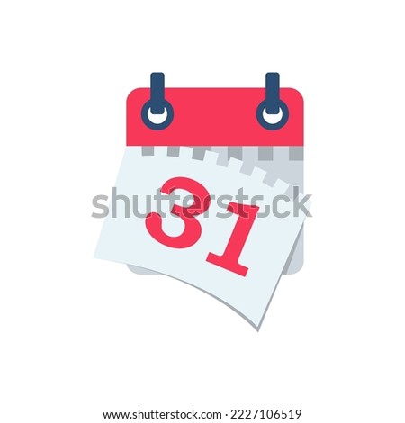 Tear off the calendar sheet. 31  is the date on the calendar. Last day of the month. Off date. Deadline concept. Template page. Vector illustration flat design. Isolated on white background. 