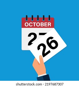tear off a leaf october 26on a wall calendar. the coming of a new day. flat vector illustration. Eps 10