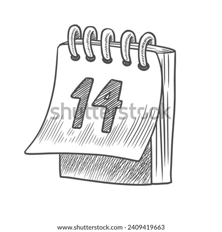 Tear-off calendar with the number 14 on the first page. 14th of February. Black and white sketch style calendar with spring