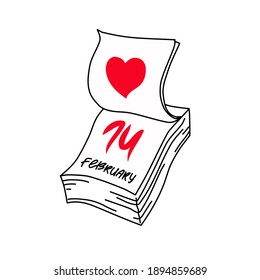 Tear-off calendar on February 14 on a white background. Icon. Hand-drawn vector illustration.