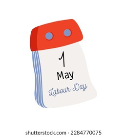 Tear-off calendar. Calendar page with Labour Day date. May 1. Flat style hand drawn vector icon.