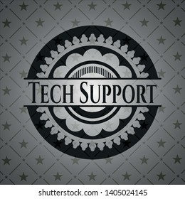 Tech Support black emblem. Vector Illustration. Detailed.