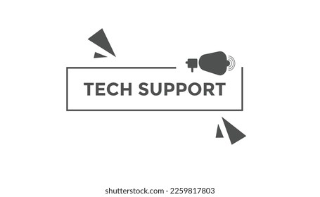 Tech support button web banner templates. Vector Illustration
