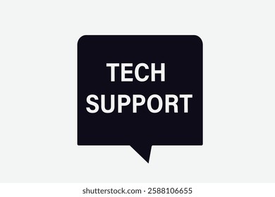 tech support, buttons for websites, application Design, Element, learn, stay, template, top scorer, design, level, sign, speech, bubble  banner, modern, symbol, click. 
