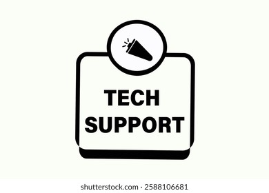 tech support, buttons for websites, application Design, Element, learn, stay, template, top scorer, design, level, sign, speech, bubble  banner, modern, symbol, click. 
