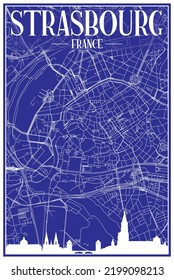 Technical drawing printout city poster with panoramic skyline and hand-drawn streets network on blue background of the downtown STRASBOURG, FRANCE