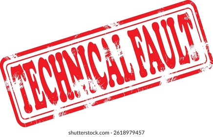 Technical Fault Grunge Rubber Stamp in Red on White Background. Perfect for business documents, office use, administrative purposes, and graphic design projects.