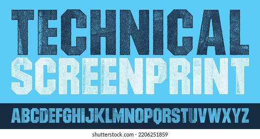 Technical, Geometric Bold Font With A Screen Print Texture. Detailed Individually Textured Characters With An Eroded Screen Print Texture. Unique Design Font