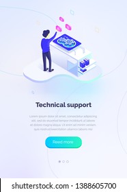 Technical support. A man interacts with a technical support system. Global map of the world. Technical support worldwide. Modern vector illustration isometric style.