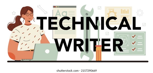 Technical writer typographic header. User manual tutorial writing. Guidebook and technical instructions documenting. Flat vector illustration