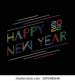 Techno design vector of Happy New Year 2022 with multiple color. Design vector 2022 Happy New Year for greeting card or banner. Vector illustration EPS.8 EPS.10