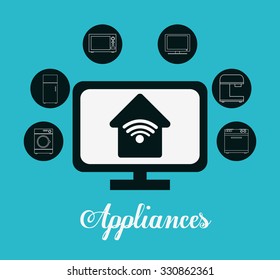 Technology home appliances design, vector illustration graphic.