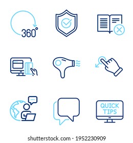 Technology icons set. Included icon as Reject book, Talk bubble, 360 degrees signs. Hair dryer, Online payment, Approved shield symbols. Drag drop, Web tutorials line icons. Line icons set. Vector