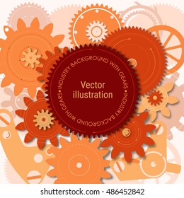 Technology industrial background in the form of clockwork. Moving gears and wheels. Empty space for text. Vector illustration.