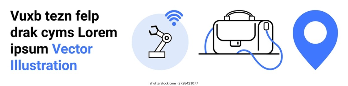 Technology integration, smart devices, AI systems, automation, connectivity, navigation services. Robotic arm with wireless signal, bag and location marker icons. Technology and smart devices