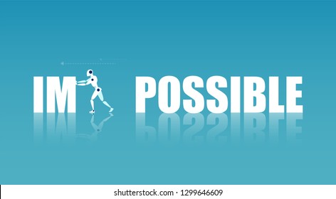  Technology progress concept. Vector of a robot changing word impossible to possible
