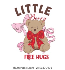 Oso de peluche con arco y eslogan de bayas abrazos de texto gratis. Diseño de Ilustración vectorial para gráficos de moda, impresiones de camisetas