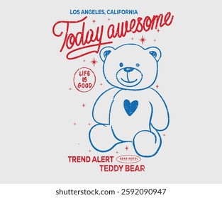 Teddy bear design for t shirt print, poster, sticker, background and other uses. Make today awesome.