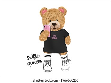 teddy bear hand drawn vector art design selfie queen love yourself positive motivational inspiration optimist quote slogan text love yourself influencer social media instagram trendsetter
