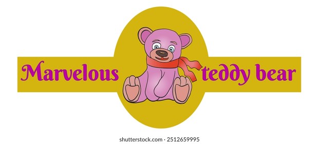 Ícone de urso de pelúcia com uma inscrição: Marvelous teddy bear. Ilustração vetorial isolada em branco.