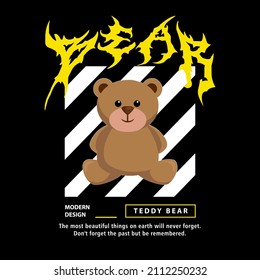 Teddy bear modern design for streetwear