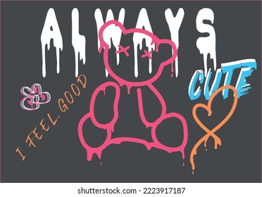 Teddy Bear imprimió camiseta con consignas de tipografía gruesa.