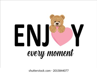 teddy bear red heart love yourself self confidence  slogan text and pink hearts design for fashion graphics, t shirt prints, cards, posters etc motivational inspirational 