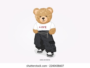 TEDDY BEAR VECTOR HAND DRAWN DESIGN  bear doll love fashion outfit etc graphic positive slogan 