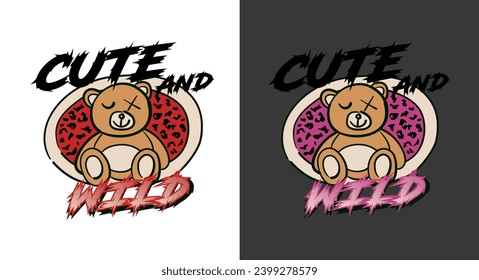 Teddy Bear vector illustration for fashion garments. Cute and wild grunge vibe retro print.