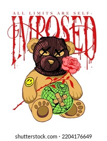 Teddy Bear Wearing Robber Mask Holding Globe And A Rose Illustration With Grunge Slogan Wordings