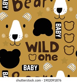 Teddy bear with wild one phrase seamless pattern. Can be used for textile,  background, book cover, packaging