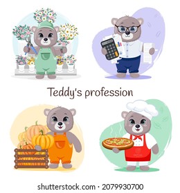 Teddy's profession set. Cute cartoon teddy bear florist, accountant, farmer, pizza maker.