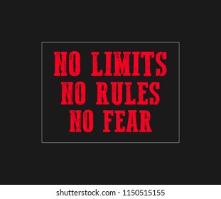 Tee Graphic Typography No Limits Rules Fear Motivation