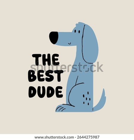 tee print design with cute dog drawing as vector for baby fashion