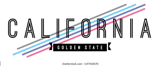 Tee print with slogan. Typography for t shirt, hoody or sweatshirt. California, golden state.