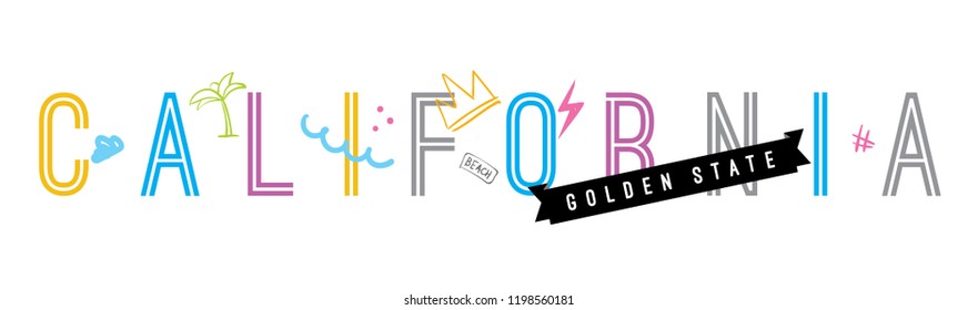 Tee print with slogan. Typography for t shirt, hoody or sweatshirt. California, golden state.