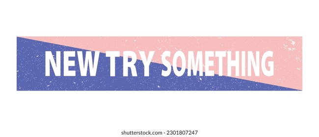 Tee print with slogan. Typography for t shirt, sweatshirt quote print in vector.