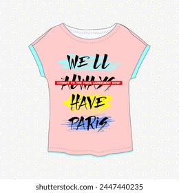 Tee Shirt graphic design. Suitable for clothing printing business. Stylish t-shirt and apparel design. Ready to print vector. 
