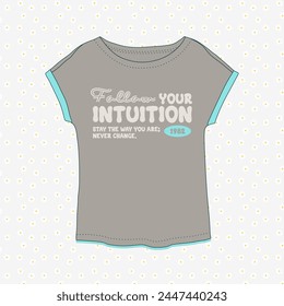Tee Shirt graphic design. Suitable for clothing printing business. Stylish t-shirt and apparel design. Ready to print vector. 