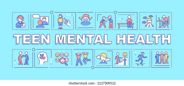 Teen Mental Health Word Concepts Turquoise Banner. Adolescent Behavior. Infographics With Icons On Color Background. Isolated Typography. Vector Illustration With Text. Arial-Black Font Used