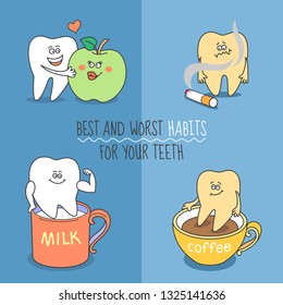 Teeth cartoon set. Best and worst habits for your teeth. Tooth with an apple, milk, coffee, and a cigarette. Cute and funny characters for your dentistry design or like a standalone illustration.