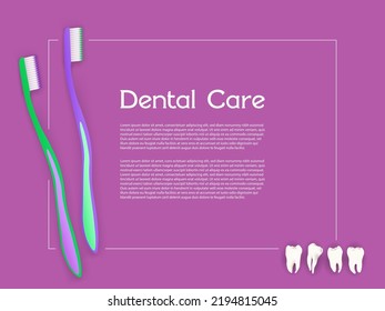 Teeth and toothbrush dental care every day hygiene concept banner. Dentistry health care teeth checkup and cleaning oral procedures with tooth brush.