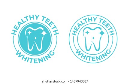 Teeth Whitening, Tooth Vector Icon. Healthy Safe Tooth Whitening Logo, Toothpaste And Dental Mouthwash Package Stamp Label