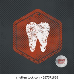 Teeth,stamp design on old dark background,grunge concept,vector